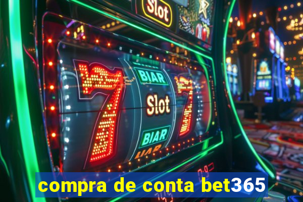 compra de conta bet365